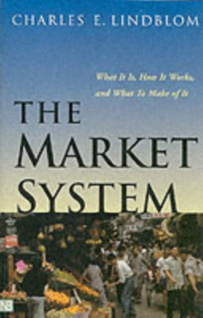 Book cover of: Market System. By: Charles E. Lindblom