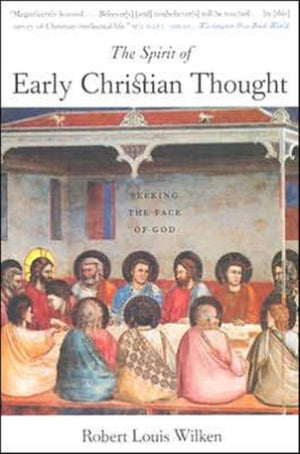 The Spirit of Early Christian Thought