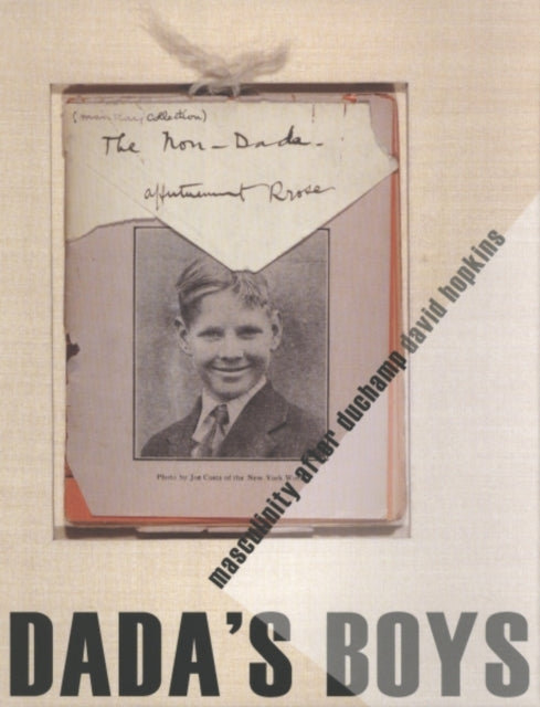Book cover of: Dada's Boys. By: David Hopkins