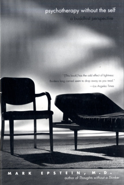 Book cover of: Psychotherapy without the Self. By: Mark Epstein