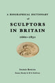 Book cover of: Biographical Dictionary of Sculptors in Britain, 1660-1851