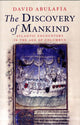 Book cover of: Discovery of Mankind. By: David Abulafia