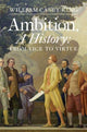 Book cover of: Ambition, A History