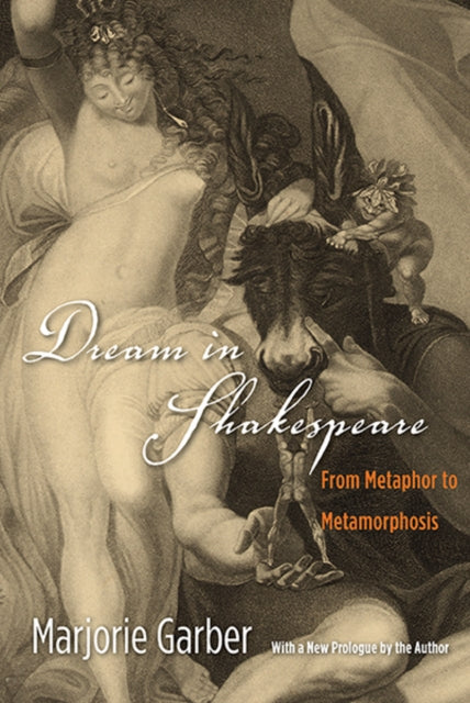 Book cover of: Dream in Shakespeare. By: Marjorie Garber