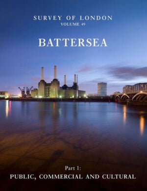 Survey of London: Battersea