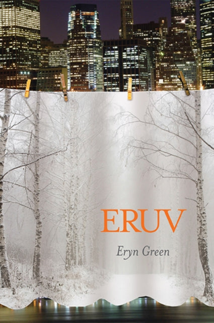 Book cover of: Eruv. By: Eryn Green