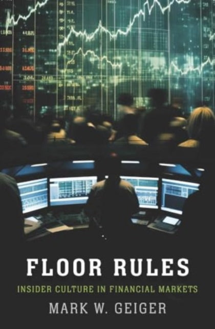 Book cover of: Floor Rules. By: Mark W. Geiger