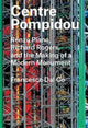 Book cover of: Centre Pompidou. By: Francesco Dal Co