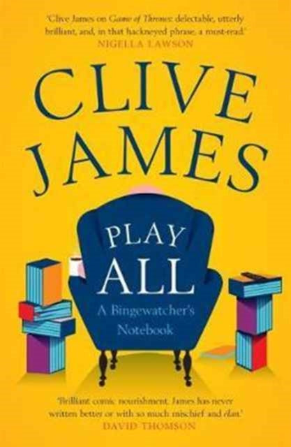 Book cover of: Play All. By: Clive James