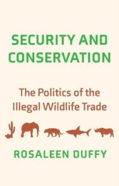 Book cover of: Security and Conservation. By: Rosaleen Duffy