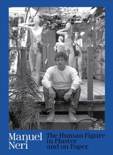 Book cover of: Manuel Neri. By: Jock Reynolds