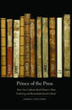 Book cover of: Prince of the Press. By: Joshua Teplitsky