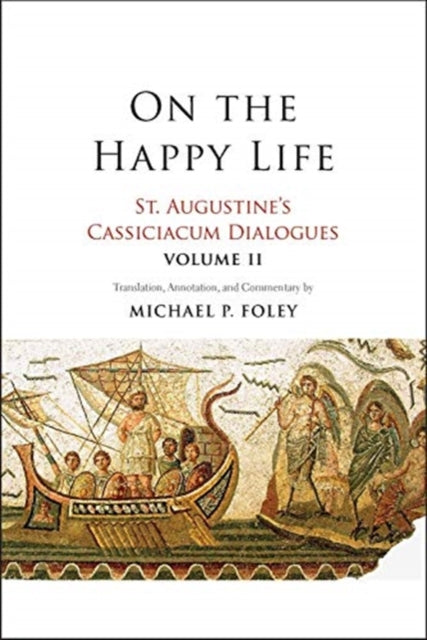 Book cover of: On the Happy Life. By: Saint Augustine