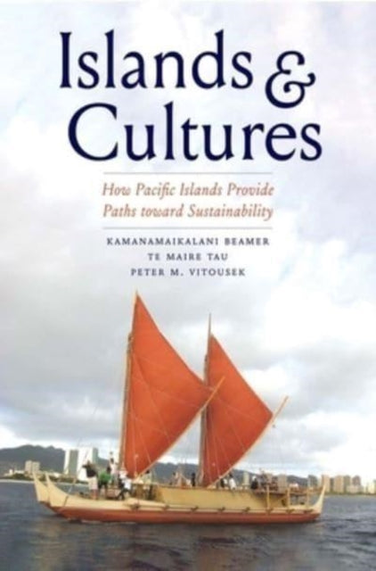 Book cover of: Islands and Cultures. By: Kamanamaikalani Beamer