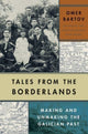 Book cover of: Tales from the Borderlands. By: Omer Bartov