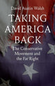 Book cover of: Taking America Back. By: David Austin Walsh