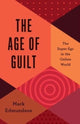 Book cover of: Age of Guilt. By: Mark Edmundson