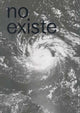 Book cover of: No existe un mundo poshuracan. By: Marcela Guerrero