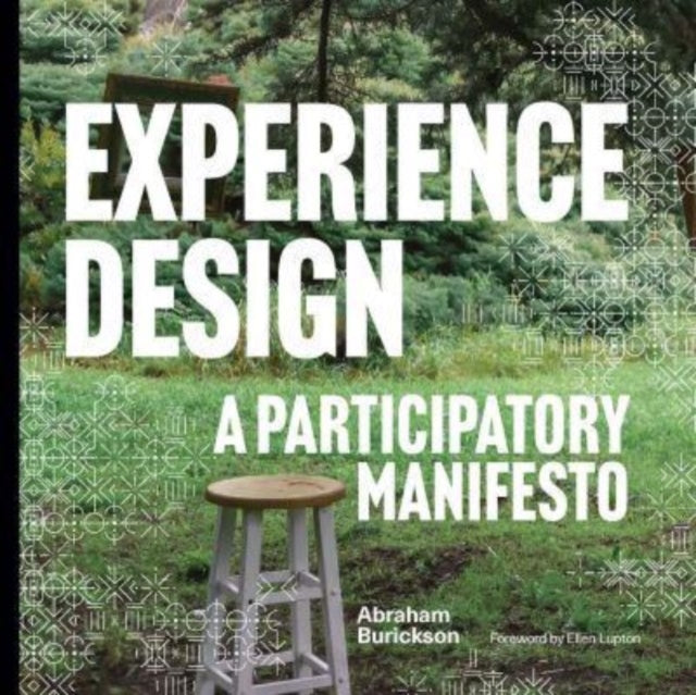 Book cover of: Experience Design. By: Abraham Burickson