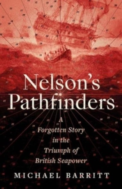 Book cover of: Nelson's Pathfinders. By: Michael Barritt