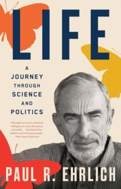 Book cover of: Life. By: Paul R. Ehrlich
