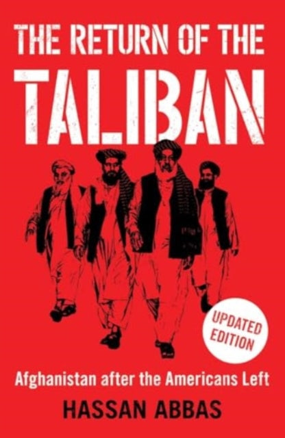 Book cover of: Return of the Taliban. By: Hassan Abbas