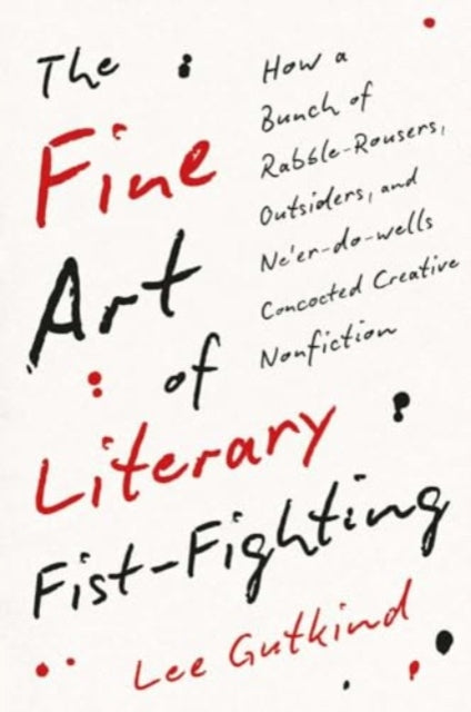 Book cover of: Fine Art of Literary Fist-Fighting
