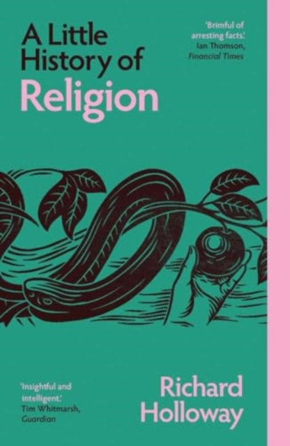 Little History of Religion 9780300283228 Richard Holloway