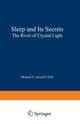 Book cover of: Sleep and Its Secrets. By: MICHAEL ARONOFF
