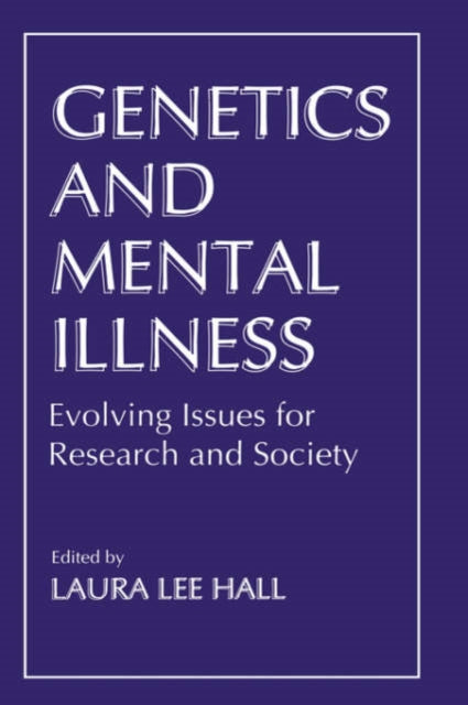 Book cover of: Genetics and Mental Illness