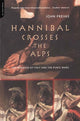 Book cover of: Hannibal Crosses The Alps. By: John Prevas
