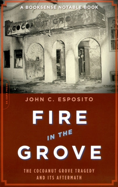 Book cover of: Fire in the Grove. By: John C. Esposito