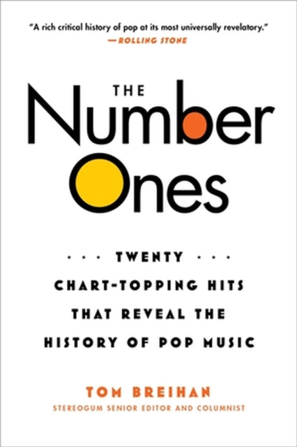 Book cover of: Number Ones. By: Tom Breihan
