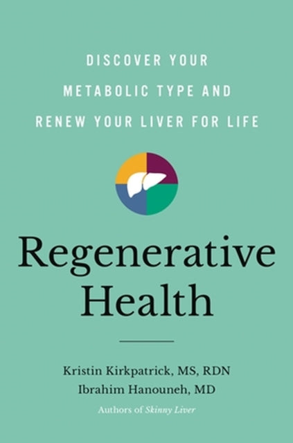 Book cover of: Regenerative Health. By: Kristin Kirkpatrick