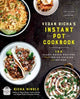 Book cover of: Vegan Richa's Instant Pot™ Cookbook. By: Richa Hingle