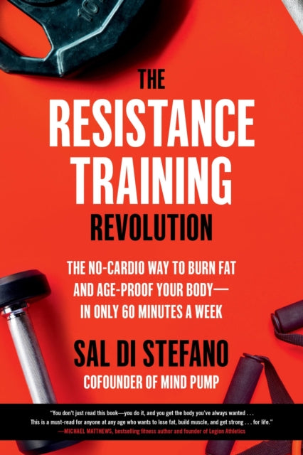 Book cover of: The Resistance Training Revolution. By: Sal Di Stefano