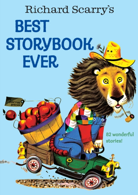 Richard Scarry's Best Storybook Ever 9780307165480 Richard Scarry
