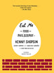 Book cover of: Eat Me. By: Kenny Shopsin