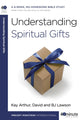 Book cover of: Understanding Spiritual Gifts. By: Kay Arthur