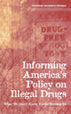 Book cover of: Informing America's Policy on Illegal Drugs. By: F. Manski