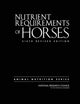 Nutrient Requirements of Horses