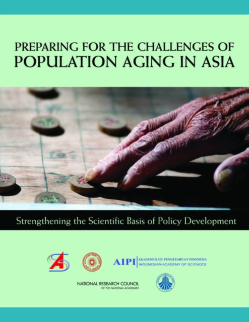 Book cover of: Preparing for the Challenges of Population Aging in Asia