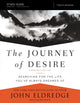 Book cover of: Journey of Desire Study Guide Expanded Edition. By: John Eldredge