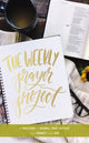 Book cover of: Weekly Prayer Project