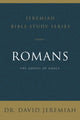 Book cover of: Romans. By: David Jeremiah