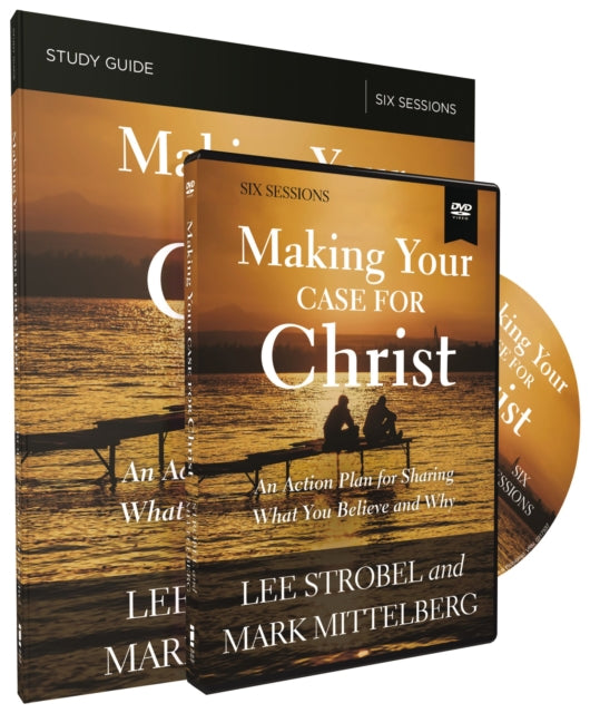 Book cover of: Making Your Case for Christ Training Course. By: Lee Strobel