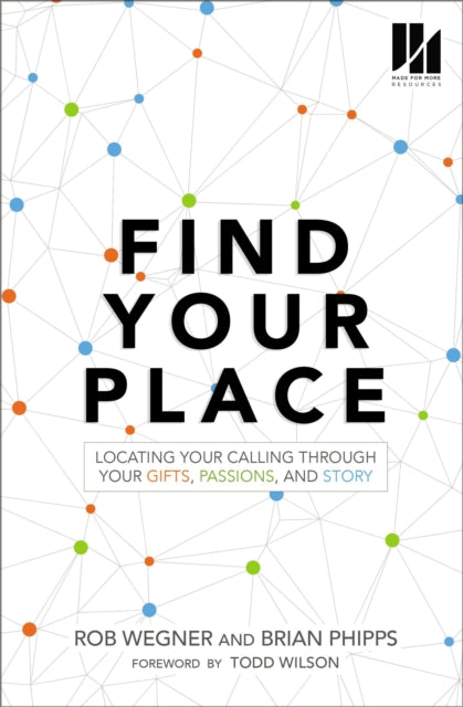 Book cover of: Find Your Place. By: Rob Wegner
