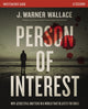 Book cover of: Person of Interest Investigator's Guide. By: J. Warner Wallace