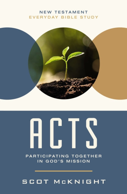 Book cover of: Acts. By: Scot McKnight