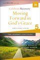 Book cover of: Moving Forward in God's Grace: The Journey Continues, Participant's Guide 5. By: John Baker